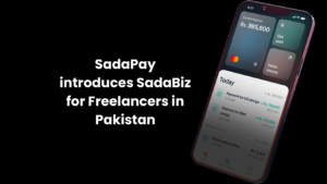 SadaPay introduces SadaBiz for Freelancers in Pakistan