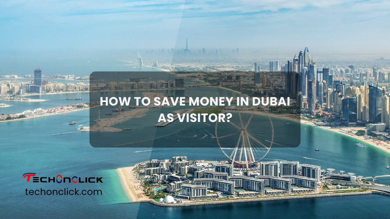 How to save money in Dubai as Visitor? Dubai Diaries by Imran