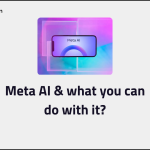Meta AI & what you can do with it