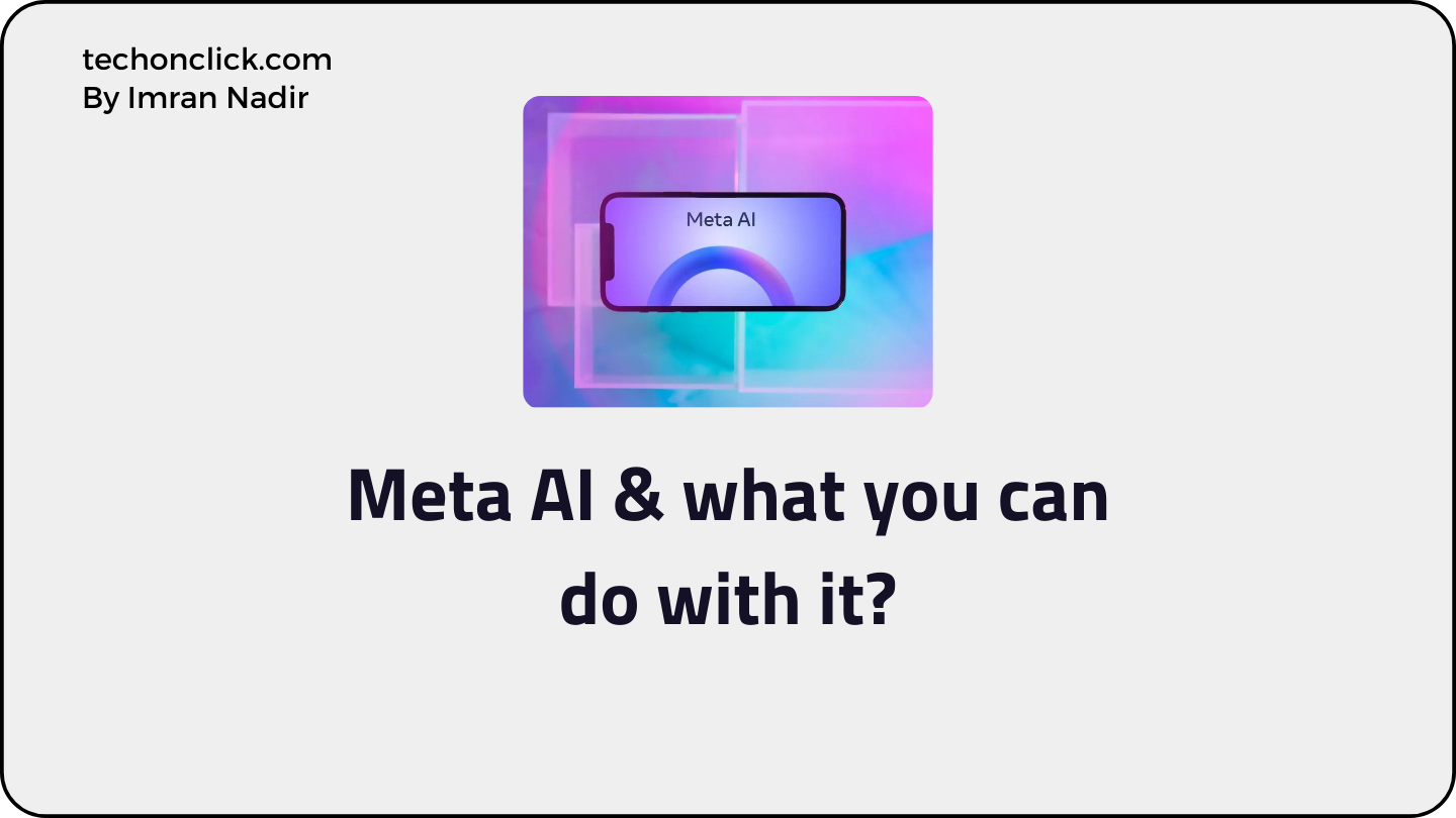 Meta AI & what you can do with it